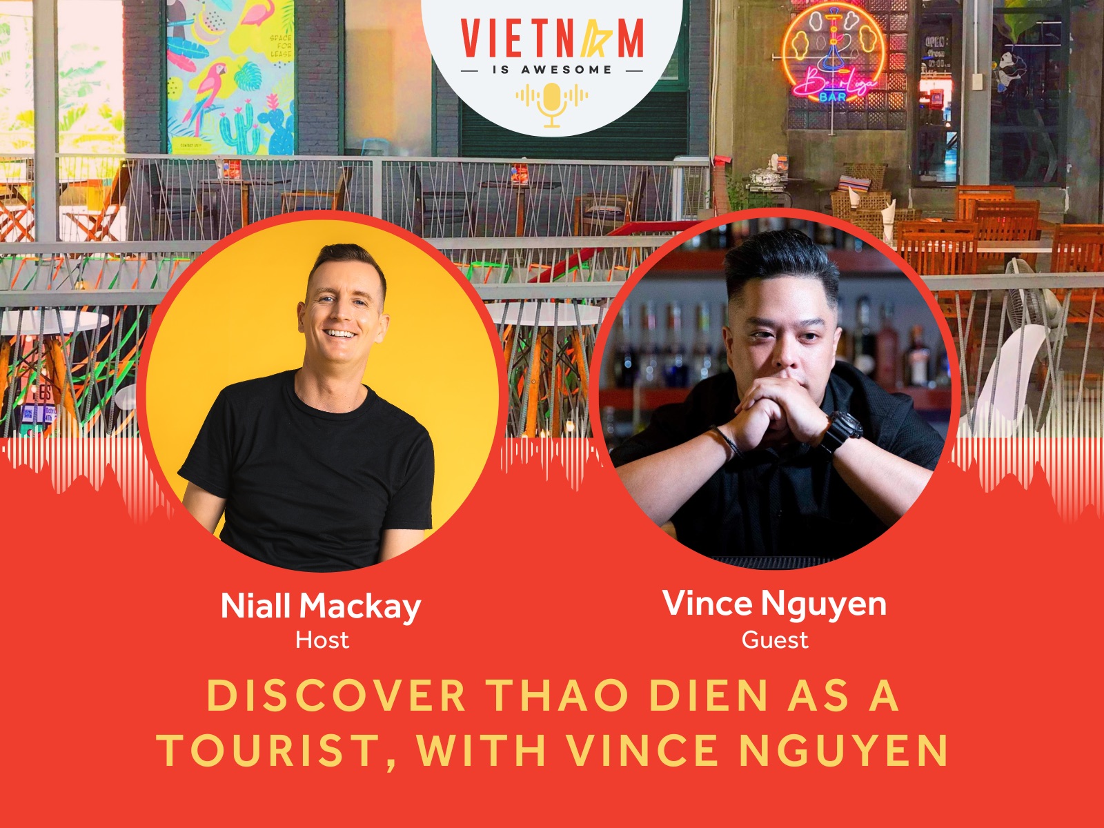 via-podcast-discover-thao-dien-as-tourist