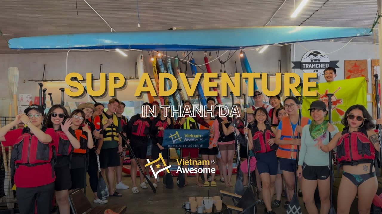 Vietnam Is Awesome: Free Community Tour Series #3 – SUP Adventure in Thanh Da Recap