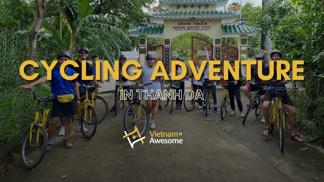 Vietnam Is Awesome: Free Community Tour Series #4 – Thanh Da Adventure Cycling Tour Recap